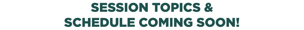 topics-and-schedule-coming-soon